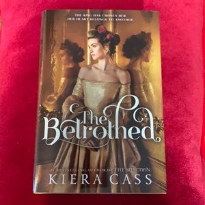 The Betrothed by Kiera Cass